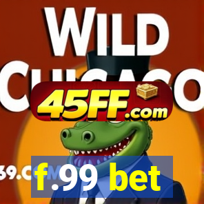f.99 bet